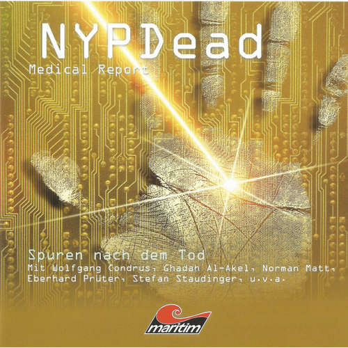 Hoerbuch NYPDead - Medical Report, Folge 3: Spuren nach dem Tod - Andreas Masuth - Wolfgang Condrus Hoerbuch NYPDead - Medical Report, Folge 3: Spuren nach dem Tod - Andreas Masuth - Wolfgang Condrus