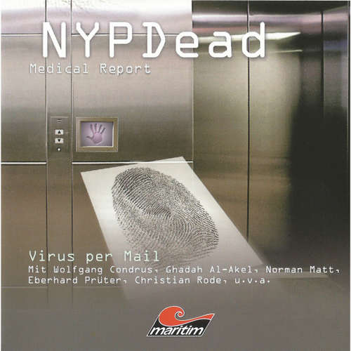 Hoerbuch NYPDead - Medical Report, Folge 4: Virus per Mail - Andreas Masuth - Wolfgang Condrus Hoerbuch NYPDead - Medical Report, Folge 4: Virus per Mail - Andreas Masuth - Wolfgang Condrus