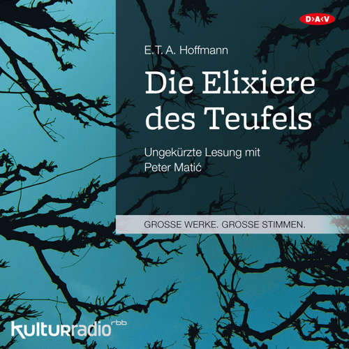 Hoerbuch Die Elixiere des Teufels - E.T.A. Hoffmann - Peter Mati? Hoerbuch Die Elixiere des Teufels - E.T.A. Hoffmann - Peter Mati?