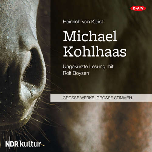 Hoerbuch Michael Kohlhaas - Heinrich von Kleist - Rolf Boysen Hoerbuch Michael Kohlhaas - Heinrich von Kleist - Rolf Boysen