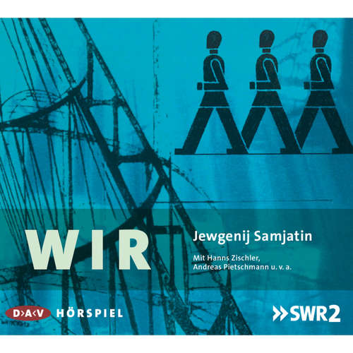 Hoerbuch Wir - Jewgenij Samjatin - Hanns Zischler