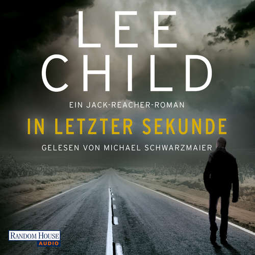 Hoerbuch In letzter Sekunde - Lee Child - Michael Schwarzmaier