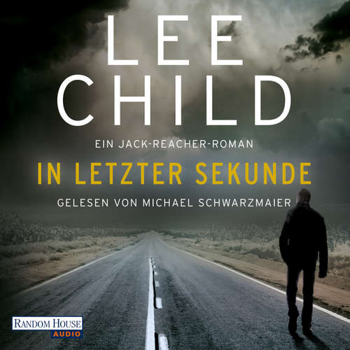 Hoerbuch In letzter Sekunde - Lee Child - Michael Schwarzmaier