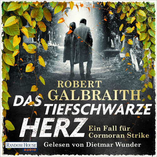 Hoerbuch Das tiefschwarze Herz - Robert Galbraith - Dietmar Wunder