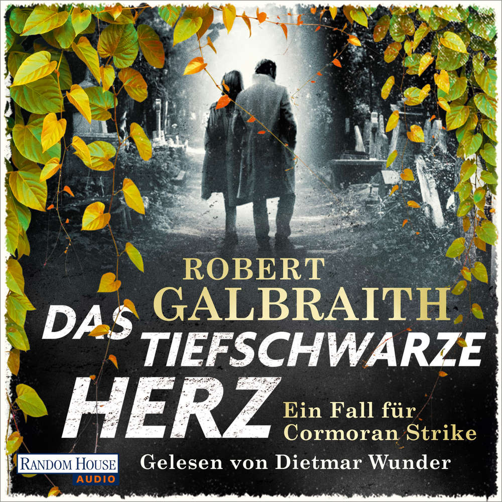 Hoerbuch Das tiefschwarze Herz - Robert Galbraith - Dietmar Wunder