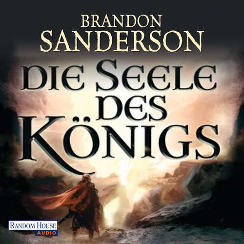 Hoerbuch Die Seele des Königs - Brandon Sanderson - Detlef Bierstedt