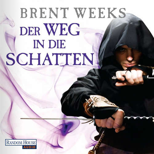 Hoerbuch Der Weg in die Schatten - Brent Weeks - Bodo Primus