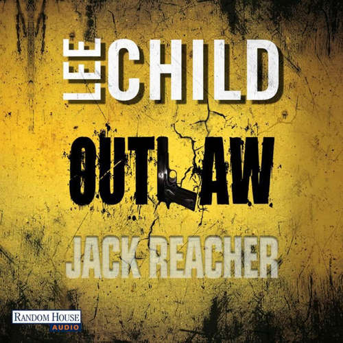 Hoerbuch Outlaw - Lee Child - Frank Schaff