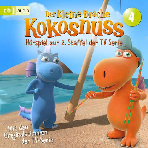 Hoerbuch Der Kleine Drache Kokosnuss - Hörspiel zur 2. Staffel der TV-Serie 04 - Ingo Siegner - Martin Baltscheit