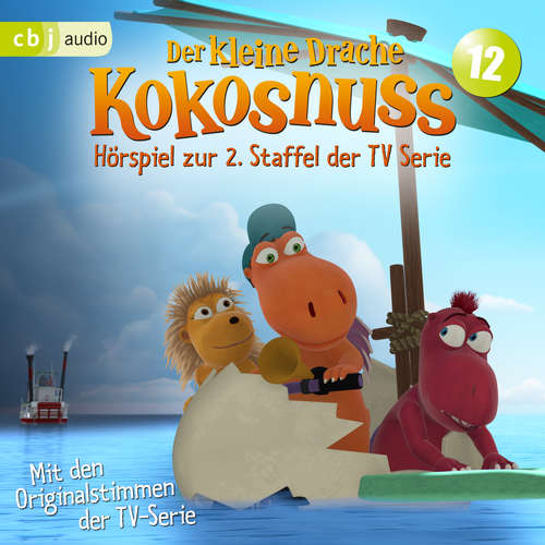 Hoerbuch Der Kleine Drache Kokosnuss - Hörspiel zur 2. Staffel der TV-Serie 12 - Ingo Siegner - Martin Baltscheit