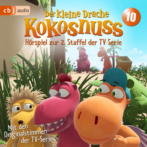 Hoerbuch Der Kleine Drache Kokosnuss - Hörspiel zur 2. Staffel der TV-Serie 10 - Ingo Siegner - Martin Baltscheit