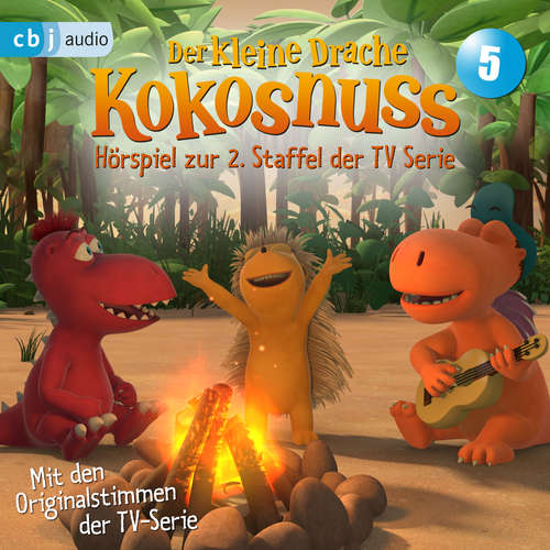 Hoerbuch Der Kleine Drache Kokosnuss - Hörspiel zur 2. Staffel der TV-Serie 05 - Ingo Siegner - Martin Baltscheit