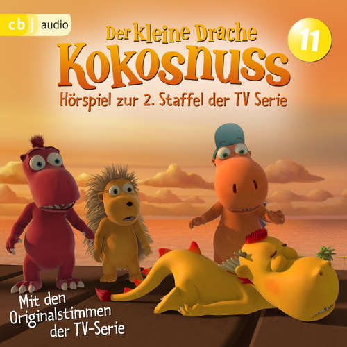 Hoerbuch Der Kleine Drache Kokosnuss - Hörspiel zur 2. Staffel der TV-Serie 11 - Ingo Siegner - Martin Baltscheit