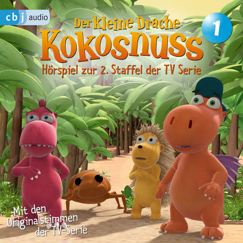 Hoerbuch Der Kleine Drache Kokosnuss - Hörspiel zur 2. Staffel der TV-Serie 01 - - Ingo Siegner - Martin Baltscheit