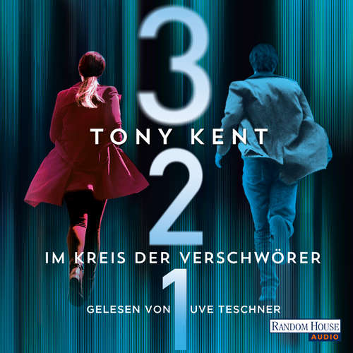 Hoerbuch 3 2 1 - Im Kreis der Verschwörer - Tony Kent - Uve Teschner
