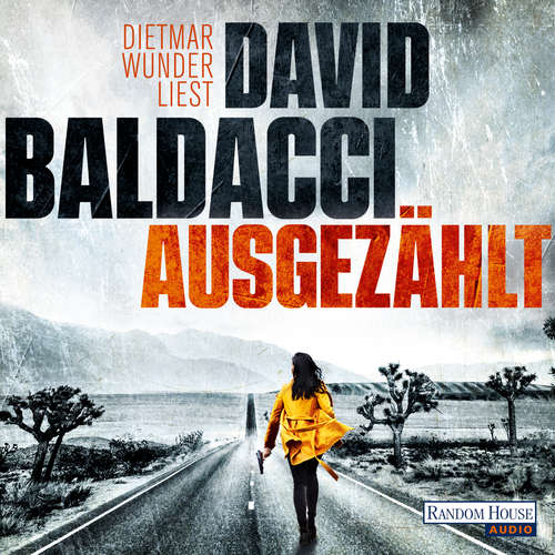 Hoerbuch Ausgezählt - David Baldacci - Dietmar Wunder