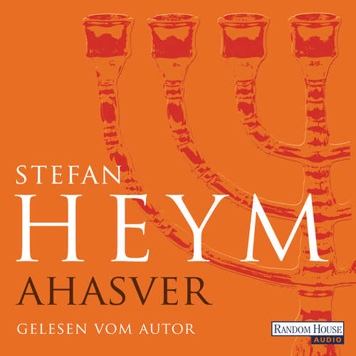 Hoerbuch Ahasver - Stefan Heym - Stefan Heym