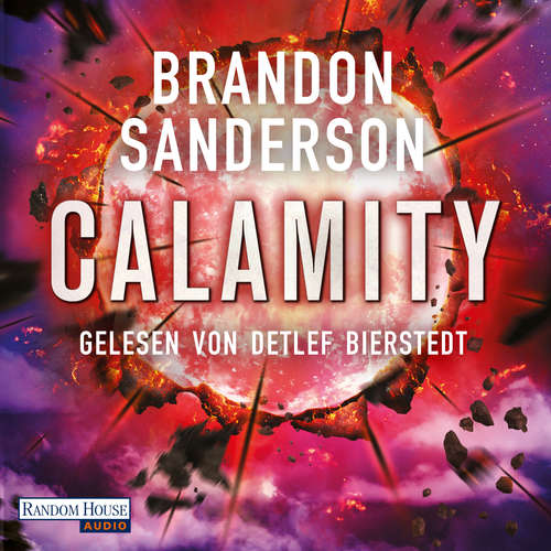Hoerbuch Calamity - Brandon Sanderson - Detlef Bierstedt