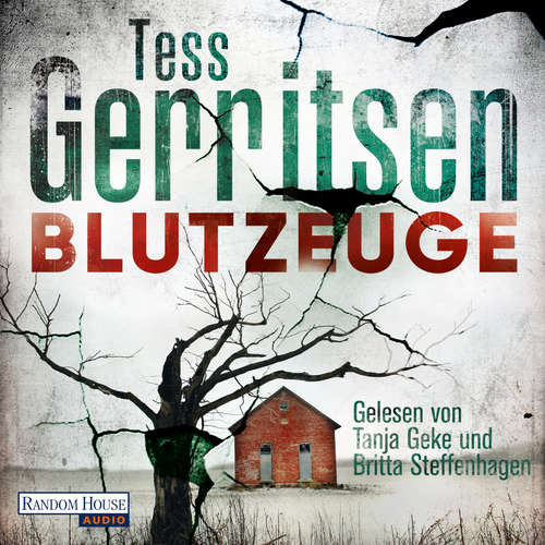 Hoerbuch Blutzeuge - Tess Gerritsen - Tanja Geke