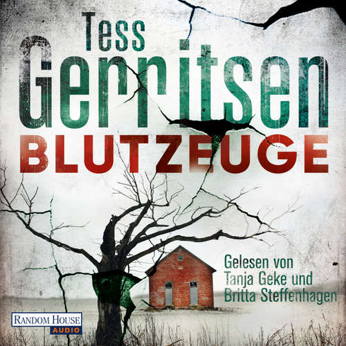 Hoerbuch Blutzeuge - Tess Gerritsen - Tanja Geke