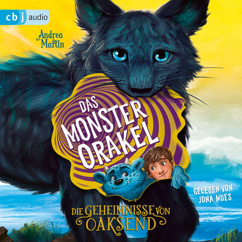 Hoerbuch Die Geheimnisse von Oaksend - Das Monsterorakel - Andrea Martin - Jona Mues