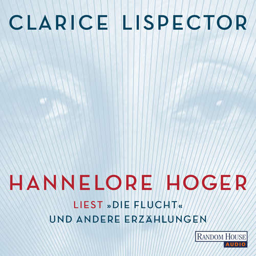 Hoerbuch Hannelore Hoger liest Lispector - Clarice Lispector - Hannelore Hoger