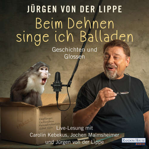 Hoerbuch Beim Dehnen singe ich Balladen - Jürgen von der Lippe - Jürgen von der Lippe