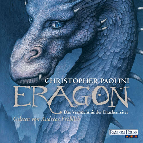 Hoerbuch Eragon - Das Vermächtnis der Drachenreiter - Christopher Paolini - Andreas Fröhlich