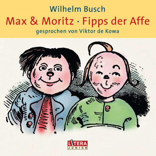 Hoerbuch Max & Moritz / Fipps der Affe - Wilhelm Busch - Viktor de Kowa