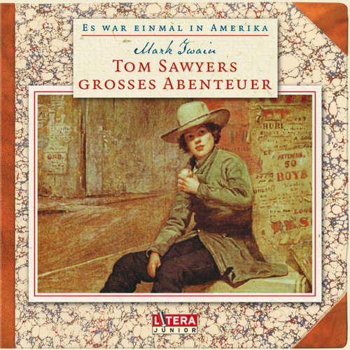 Hoerbuch Tom Sawyers großes Abenteuer - Mark Twain - Erik Veldre