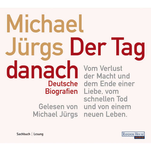 Hoerbuch Der Tag danach - Michael Jürgs - Michael Jürgs