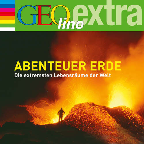 Hoerbuch Abenteuer Erde - Die extremsten Lebensräume der Welt - Martin Nusch - Wigald Boning