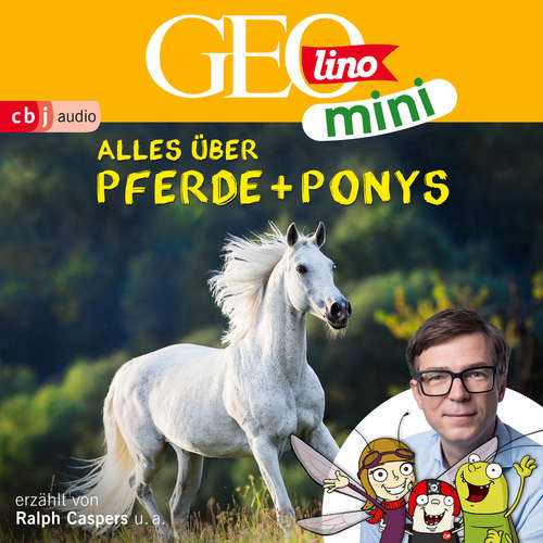 Hoerbuch GEOLINO MINI: Alles über Pferde und Ponys - Eva Dax - Ralph Caspers