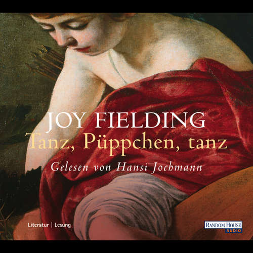 Hoerbuch Tanz, Püppchen, tanz - Joy Fielding - Hansi Jochmann