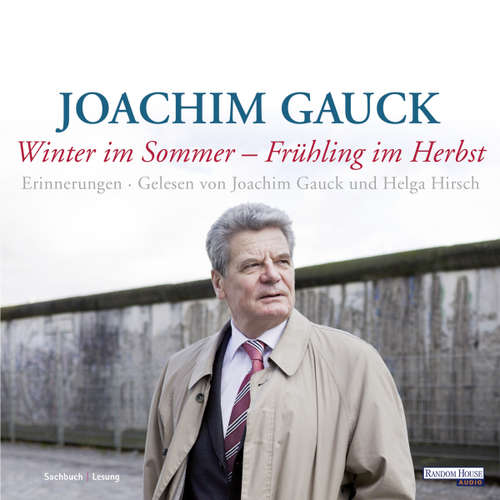 Hoerbuch Winter im Sommer - Frühling im Herbst - Joachim Gauck - Joachim Gauck