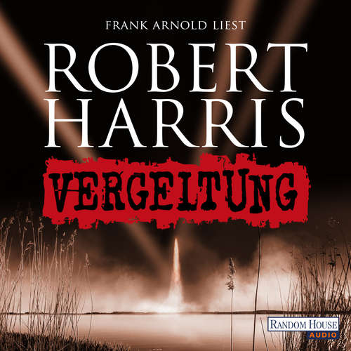 Hoerbuch Vergeltung - Robert Harris - Frank Arnold