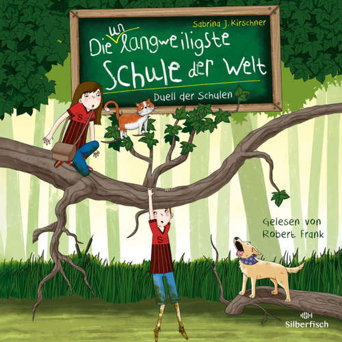 Hoerbuch Die unlangweiligste Schule der Welt 5: Duell der Schulen - Sabrina J. Kirschner - Robert Frank