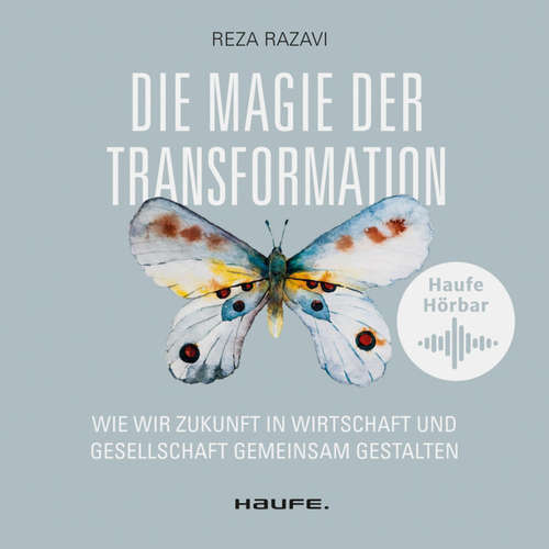 Hoerbuch Die Magie der Transformation - Reza Razavi - Dietmar Wunder