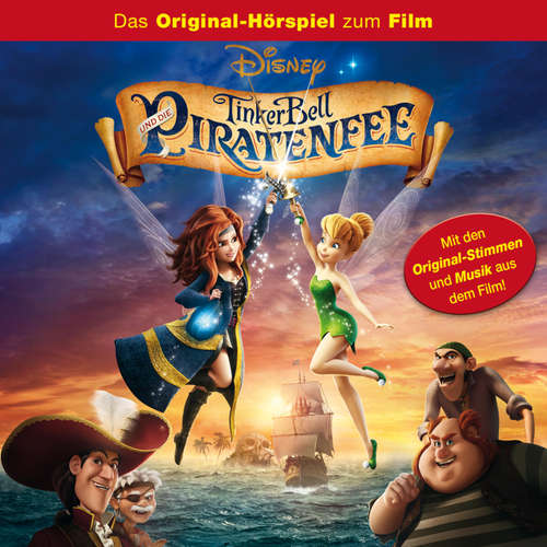 Hoerbuch Tinker Bell und die Piratenfee (Hörspiel zum Disney Film) - - Bodo Primus
