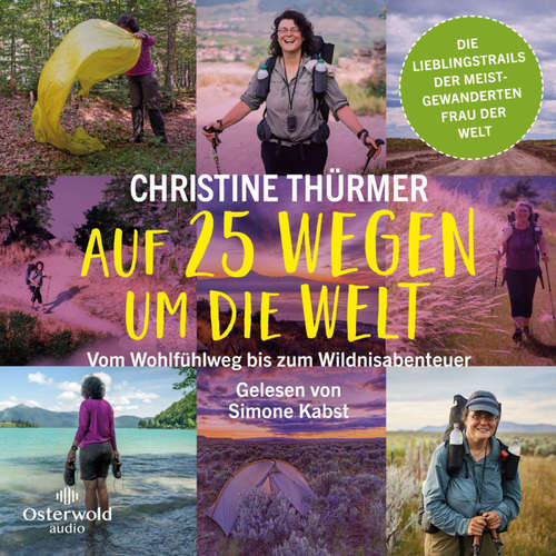 Hoerbuch Auf 25 Wegen um die Welt - Christine Thürmer - Simone Kabst