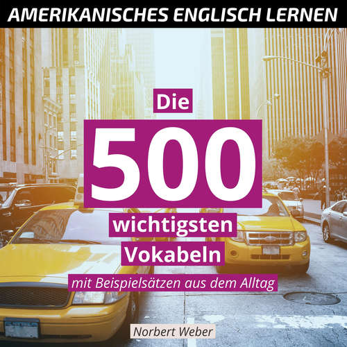 Hoerbuch Amerikanisches Englisch lernen - Norbert Weber - Kevin McAlister