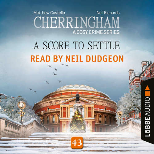 Audiobook A Score to Settle - Cherringham - A Cosy Crime Series, Episode 43 - Matthew Costello - Neil Dudgeon