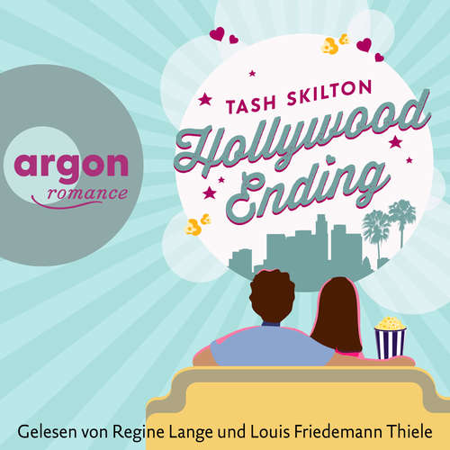 Hoerbuch Hollywood Ending - Tash Skilton - Regine Lange