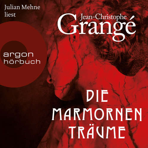 Hoerbuch Die marmornen Träume - Jean-Christophe Grangé - Julian Mehne