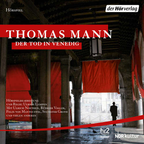 Hoerbuch Der Tod in Venedig - Thomas Mann - Ulrich Noethen