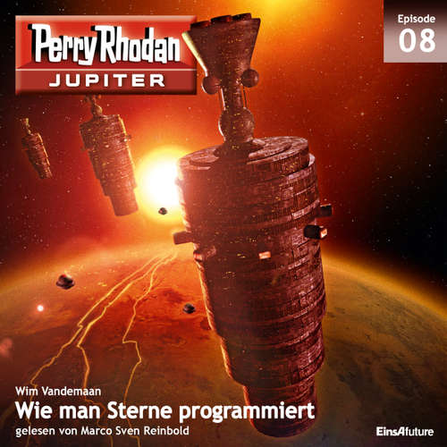 Hoerbuch Jupiter 8: Wie man Sterne programmiert - Wim Vandemaan - Marco Sven Reinbold