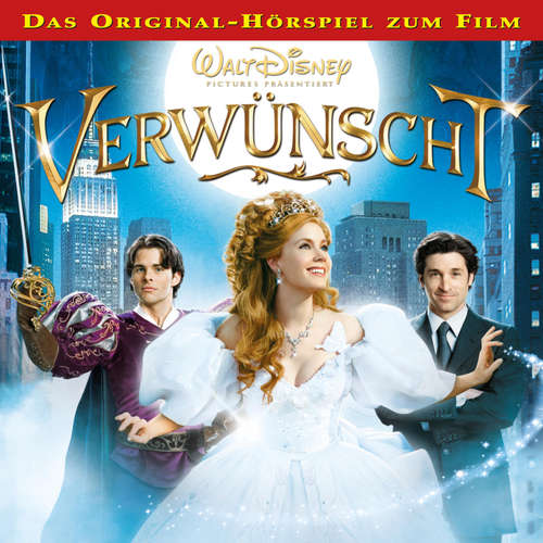 Hoerbuch Verwünscht (Hörspiel zum Disney Film) - Stephen Schwartz - Gordon Piedesack