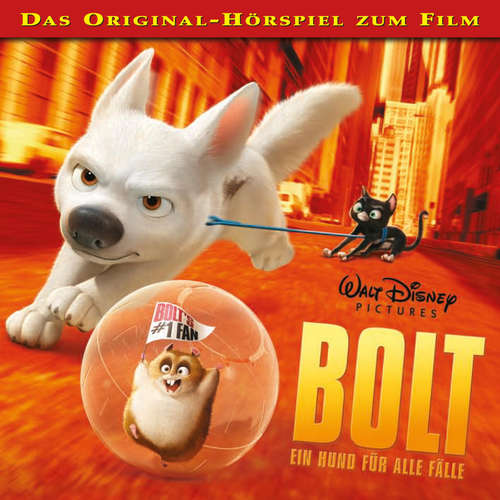 Hoerbuch Bolt - Ein Hund für alle Fälle (Hörspiel zum Disney Film) -  - Gordon Piedesack