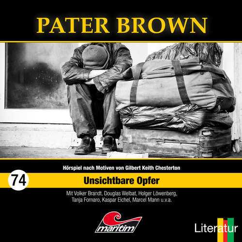 Hoerbuch Pater Brown, Folge 74: Unsichtbare Opfer - Sandra Röttges-Paslack - Douglas Welbat