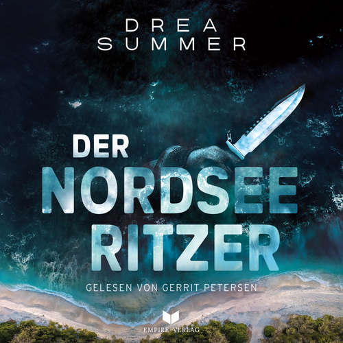 Hoerbuch Der Nordseeritzer - Drea Summer - Gerrit Petersen
